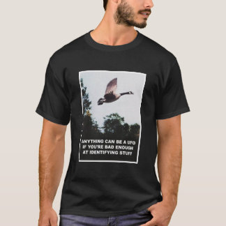 Anything can be a UFO T-Shirt