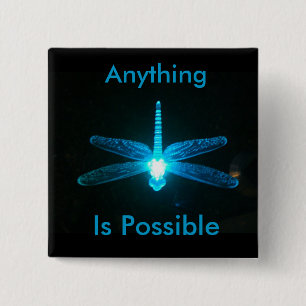 Anything is Possible 15 Cm Square Badge