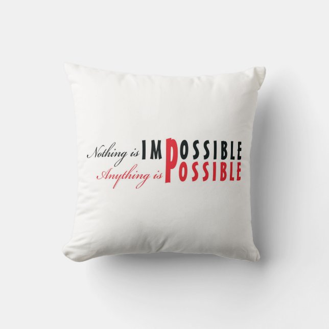 Anything Is Possible - Affirmation Pillow (Front)