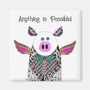 Anything is Possible Flying Pig Magnet