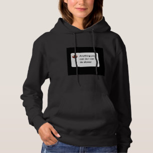 Anything You Can Do I Can Do Slower Sloth Classic Hoodie
