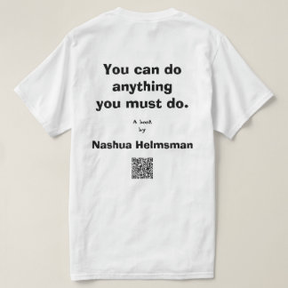 "Anything You Must Do" Men's classic tee 3