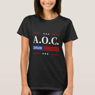 Aoc 2028 A.o.c. 2028 For President American Flag P T-Shirt