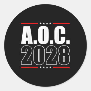 Aoc 2028 A.o.c. 2028 For President Aoc 28 Election Classic Round Sticker