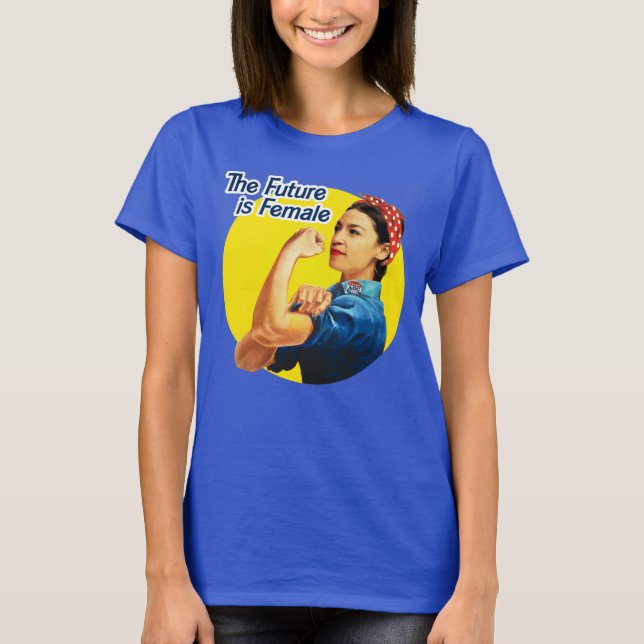 AOC The Riveter: The future is female T-Shirt (Front)