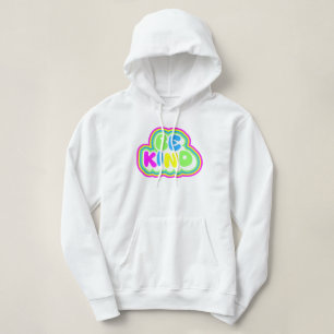 AOK Be Kind Hoodie