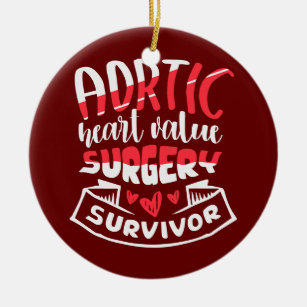 Aortic Heart Surgery Survivor for a Heart Disease Ceramic Tree Decoration