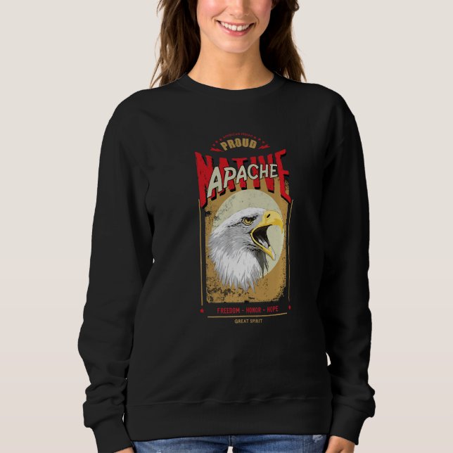 Apache Native American Eagle Spirit Vintage Honour Sweatshirt (Front)