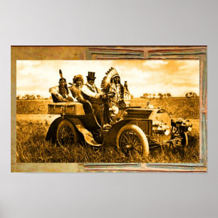 APACHES AND GERONIMO DRIVING A MOTOR CAR POSTER