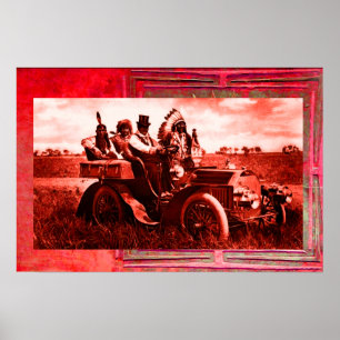 APACHES AND GERONIMO DRIVING A MOTOR CAR POSTER