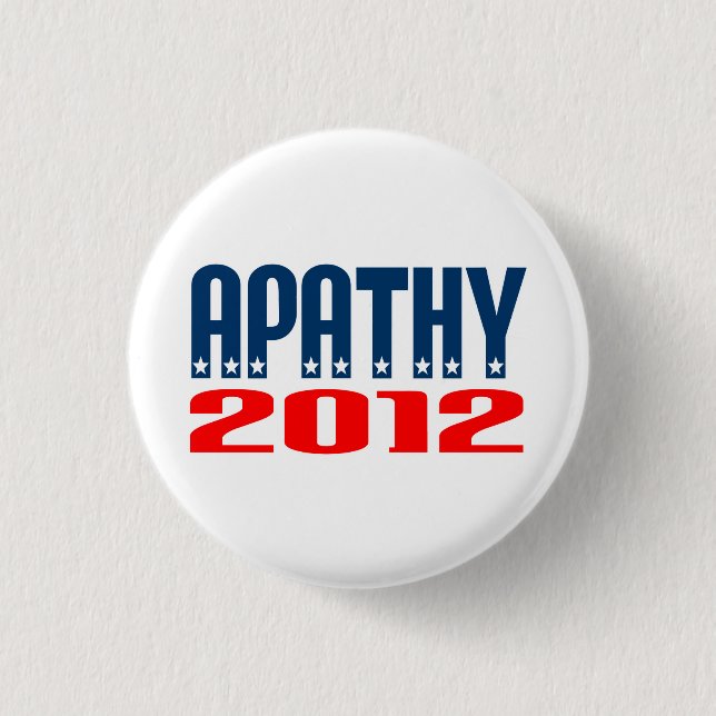 Apathy 2012 3 cm round badge (Front)