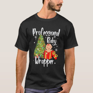 APDL Professional Baby Wrapper Funny Christmas NIC T-Shirt