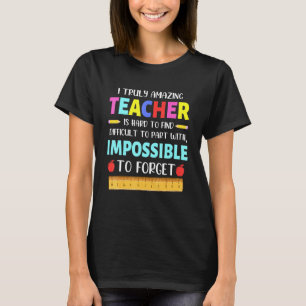 Apdv Truly Amazing Teacher Appreciation T-Shirt