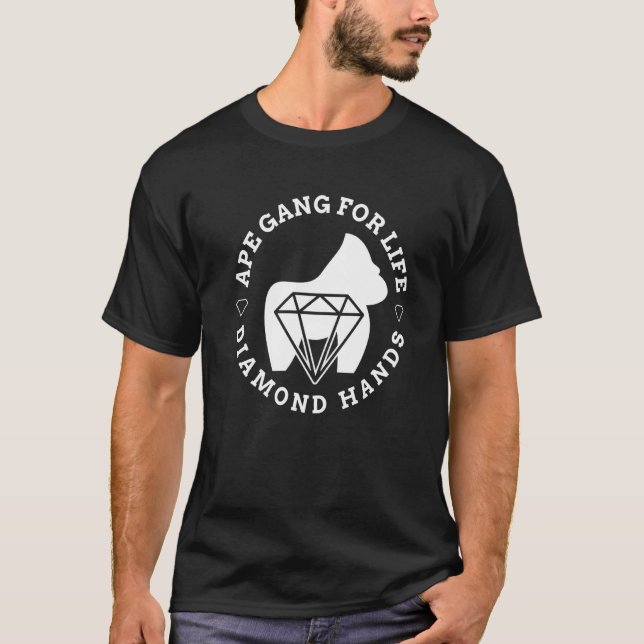 Ape Gang For Life Diamond Hands Wallstreetbets Wsb T-Shirt (Front)
