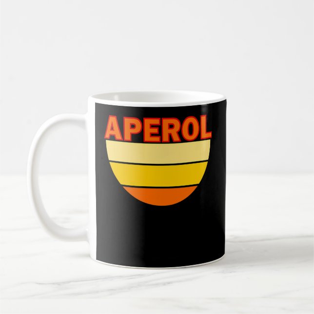 Aperol Spritz Love Aperol Drink Coffee Mug (Left)