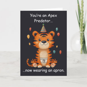 Apex Predator Birthday Humour Apron Joke Fun Card