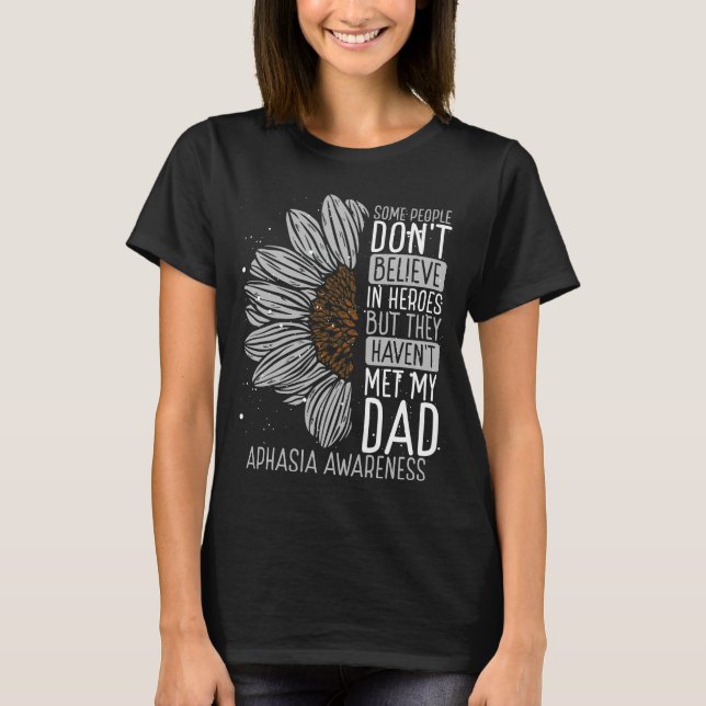 Aphasia Awareness Ribbon Dad Aphasia Warrior T-Shirt (Front)