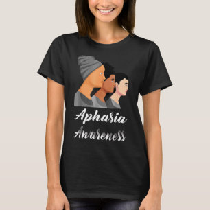 Aphasia Awareness Women Grey Ribbon Support T-Shirt