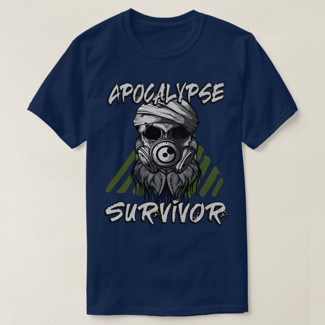 Apocalypse Survivor T-Shirt (Design Front)