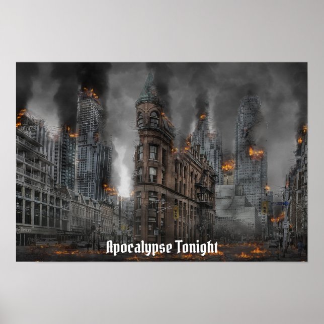 Apocalypse Tonight Burning City Poster (Front)