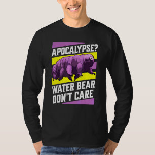 Apocalypse Water Bear Dont Care Tardigrade Retro T-Shirt