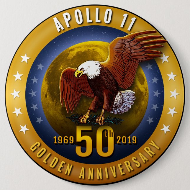 Apollo 11 50th Anniversary Golden Eagle and Moon - 6 Cm Round Badge (Front)
