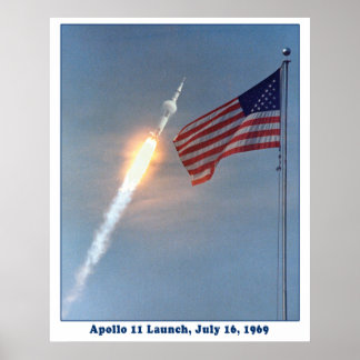 Apollo 11 Launch to the Moon, July 16, 1969 Poster