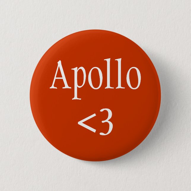 Apollo <3 God of the Sun 6 Cm Round Badge (Front)