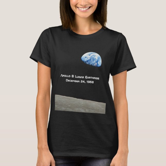 Apollo 8 Lunar Earthrise 50th Anniversary T-Shirt (Front)