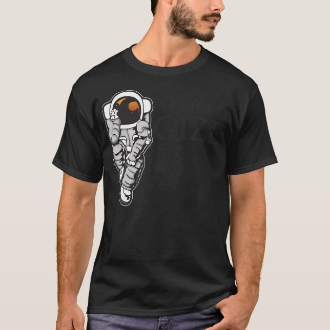 Apollo Gize Apologise Astronaut Gift Shift T-Shirt (Front)