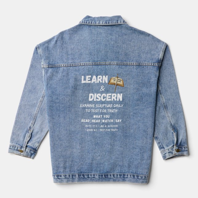 Apologetics Berean Learn & Discern Truth Scripture Denim Jacket (Back)
