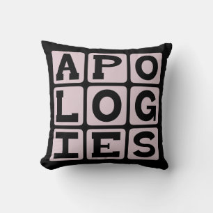 Apologies, I'm Sorry Cushion