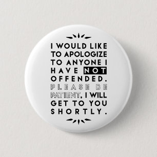 apologize 6 cm round badge