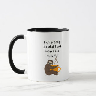 Apology Mug for Coffee Lovers!