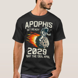 Apophis Asteroid 2029 Funny Astronaut T-Shirt