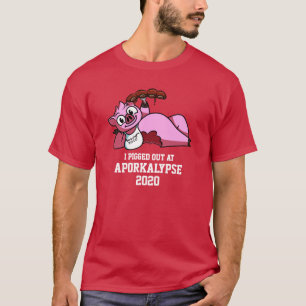 Aporkalypse 2020 T-Shirt (Many Styles Available!)