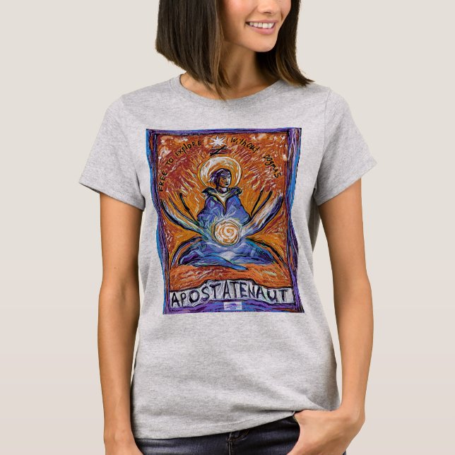 Apostatenaut - explore without dogmas T-Shirt (Front)