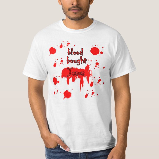 Apostle Gear: Blood Bought By Real One CO. T-Shirt (Front)