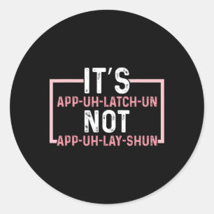 App Uh Latch Un Mountains Hiker Climbers Mountain Classic Round Sticker