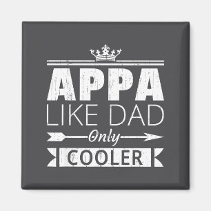 Appa Cooler Funny Korean Dad Father's Day Quote Magnet