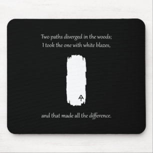 Appalachian Trail White Blaze Paths Diverged Mouse Mat