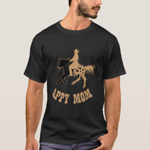 Appaloosa Horse Clothing For A Appaloosa Mum T-Shirt