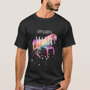 Appaloosa Horse Mama Galaxy Horse Girl Equestrian T-Shirt