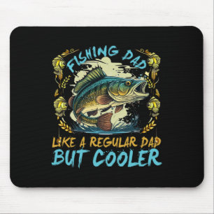 Apparel Mens Fishing Dad Like A Regular Dad For Fa Mouse Mat