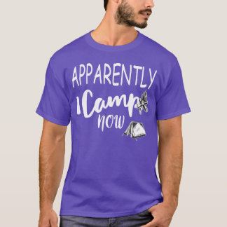 Apparently I Camp Now Campfire Camper Firstime boy T-Shirt
