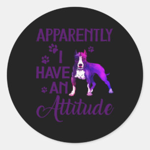 Apparently I have an attitude Classic Round Sticker