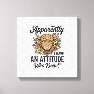 Apparently I Have an Attitude Highland Cow Shirt_1 Canvas Print
