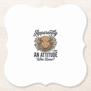 Apparently I Have an Attitude Highland Cow Shirt_1 Paper Coaster