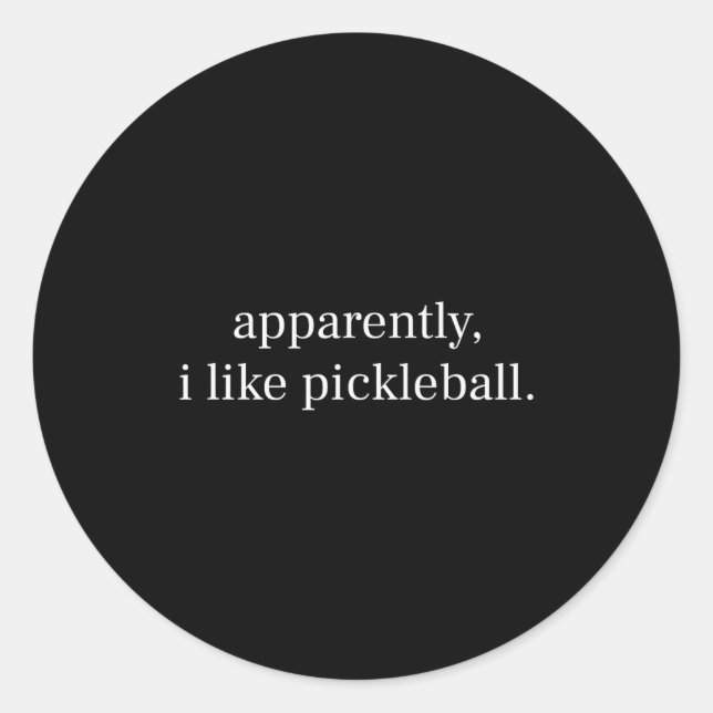 Apparently I Like Ckleball For Men Women Cool Ckle Classic Round Sticker (Front)
