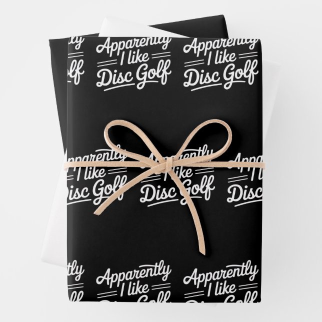 Apparently I Like Disc Golf Funny Golfing Lover Wrapping Paper Sheet (In situ)